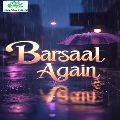 Barsaat Again Saneha MP3 Download